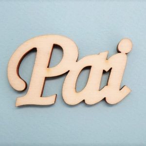 Palavra Pai, em Madeira