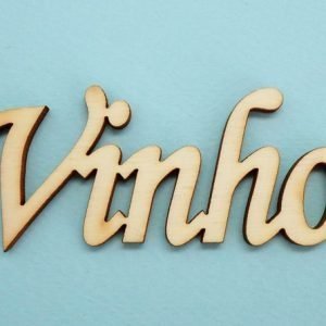 Palavra em Madeira "Vinho"